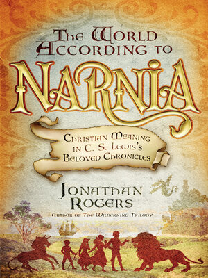 cover image of The World According to Narnia